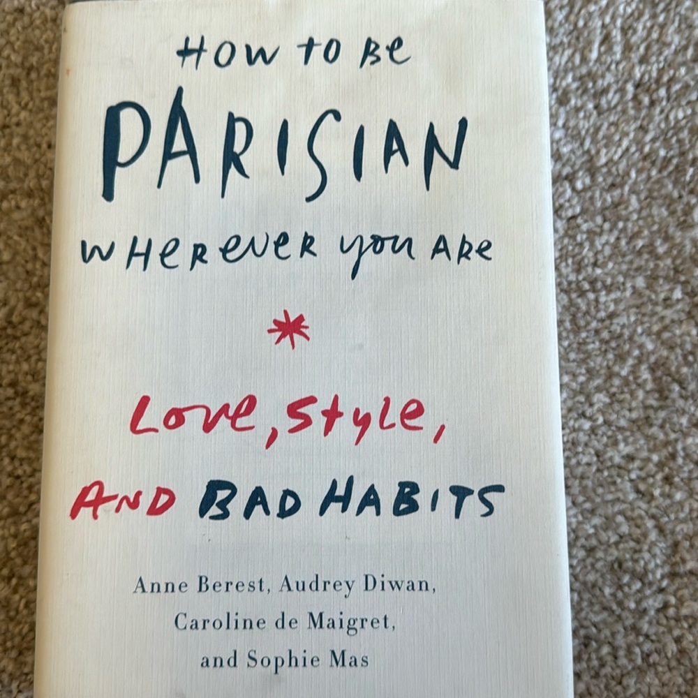 How to be Parisian wherever you are book